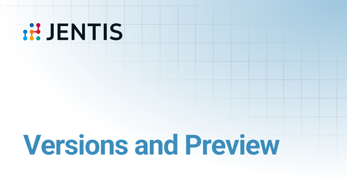 Versions and Preview | JENTIS